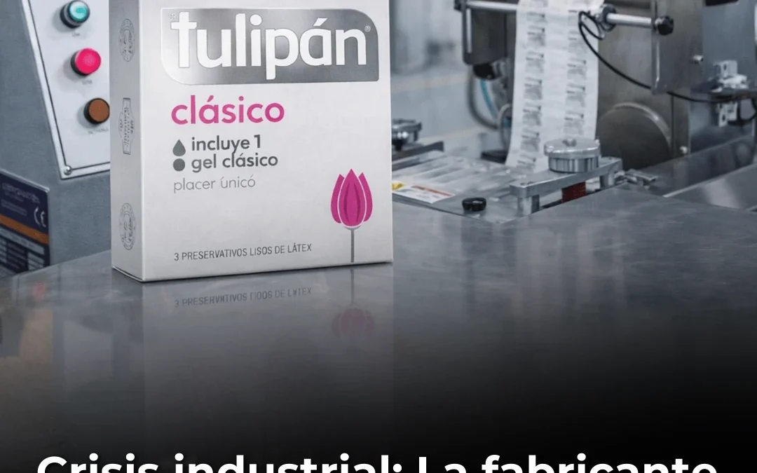 Crisis industrial: La fabricante de preservativos Tulipán despidió a 220 trabajadores por el derrumbe del consumo