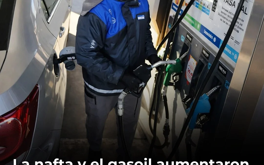 La nafta y el gasoil aumentaron cerca de 6% en Argentina tras el inicio del conflicto en Medio Oriente