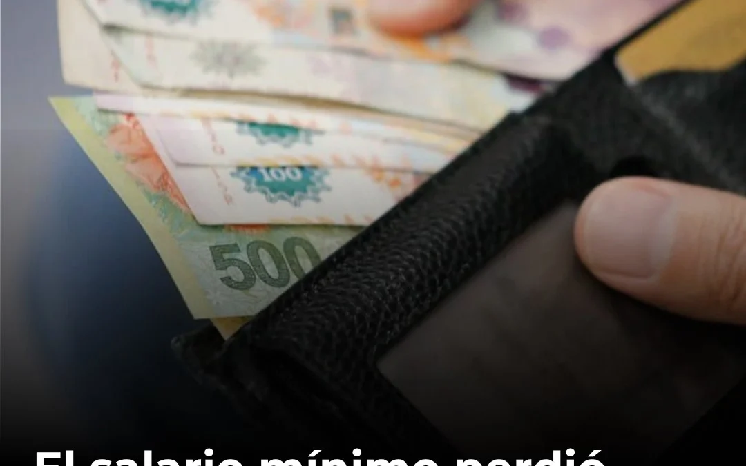 El salario mínimo perdió cinco veces su valor en los últimos 60 años: tendría que ser de $1,8 millones