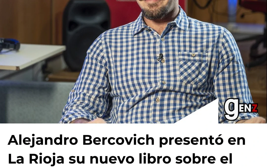 Alejandro Bercovich presentó en La Rioja su nuevo libro sobre el poder económico