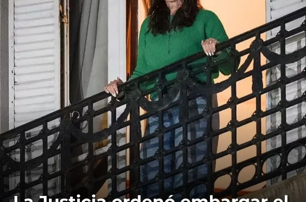 La Justicia ordenó embargar el departamento donde Cristina Kirchner cumple prisión domiciliaria