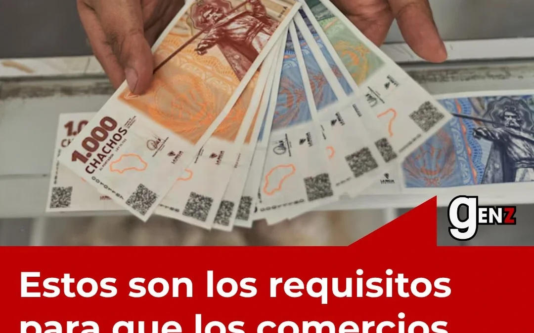 Estos son los requisitos para que los comercios cambien Chachos por pesos